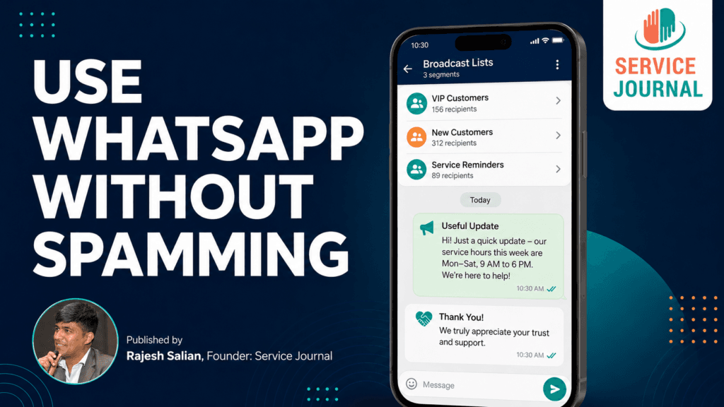Indian NGO professional using WhatsApp broadcast communication to engage donors and volunteers, with Service Journal branding.